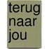 Terug naar jou