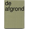 De afgrond door Max Hastings