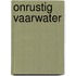 Onrustig vaarwater