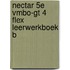Nectar 5e vmbo-gt 4 FLEX leerwerkboek B