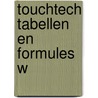TouchTech Tabellen en formules W door Onbekend
