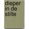 Dieper in de stilte door John Stirk