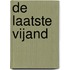 De laatste vijand