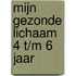 Mijn Gezonde Lichaam 4 t/m 6 jaar