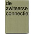 De Zwitserse connectie