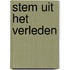 Stem uit het verleden