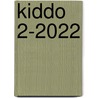 KIDDO 2-2022 door Onbekend
