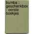 Bumba : geschenkbox – Mijn eerste boekjes