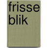 Frisse blik door David van Valkenburg