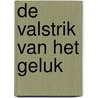 De valstrik van het geluk door Russ Harris