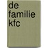 De familie KFC