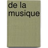 De la musique door Celeste Lupus