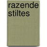 Razende stiltes door Artien Utrecht