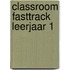 Classroom FastTrack leerjaar 1