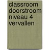 Classroom doorstroom niveau 4 VERVALLEN by Electudevelopment