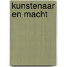 Kunstenaar en macht by Unknown