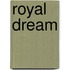 Royal Dream