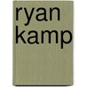 Ryan Kamp door Sven Mulder