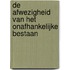 De afwezigheid van het onafhankelijke bestaan