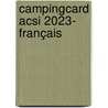 CampingCard ACSI 2023- français door Acsi