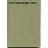 Architectuur/Peinture door Roger de Neef