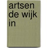 Artsen de wijk in door Willem Wansink