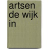 Artsen de wijk in by Willem Wansink