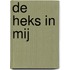 De heks in mij