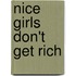Nice girls don't get rich