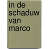 In de schaduw van Marco door P.J. Rietbergen