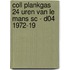 COLL PLANKGAS 24 UREN VAN LE MANS SC - D04 1972-19