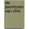 De Avonturen van Chin by MichaëL. Niemeijer