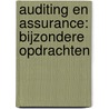Auditing en Assurance: Bijzondere opdrachten by H.L. Verkleij