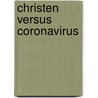 Christen versus coronavirus by Arma Fokkema