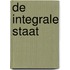 De integrale staat