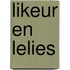 Likeur en lelies