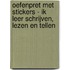 Oefenpret met stickers - Ik leer schrijven, lezen en tellen