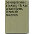 Oefenpret met stickers - Ik kan al schrijven, lezen en rekenen