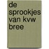 De sprookjes van KVW Bree