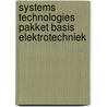 Systems Technologies pakket Basis Elektrotechniek door Electudevelopment