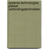 Systems Technologies pakket Verbindingstechnieken door Electudevelopment