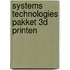 Systems Technologies pakket 3D printen