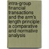 Intra-group financial transactions and the arm's length principle: a comparative and normative analysis