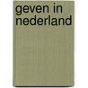 Geven in Nederland by Theo Schuyt