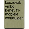 Keuzevak VMBO K/MET/11- Mobiele werktuigen by Aeres Tech Productions Loes Meijboom