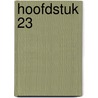 Hoofdstuk 23 by Klaas Snippe