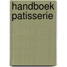 Handboek patisserie door Ferrandi