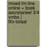 MIXED LRN-line online + boek Secretarieel 3/4 vmbo | LIFO-totaal by Unknown