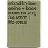 MIXED LRN-line online + boek Mens en zorg 3/4 vmbo | LIFO-totaal