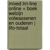 MIXED LRN-line online + boek Welzijn volwassenen en ouderen | LIFO-totaal door Onbekend